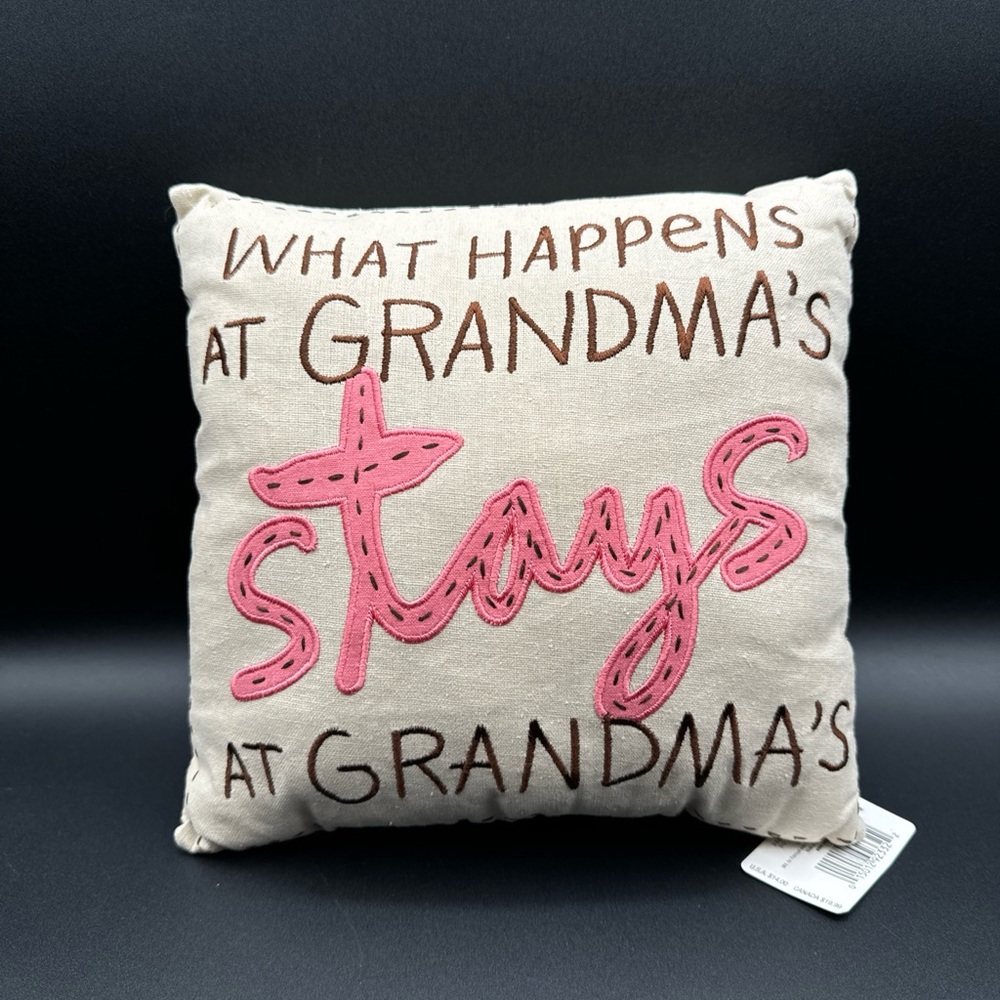 “What Happens At Grandmas Stays At Grandmas”10”x10”x3” Hallmark Pillow NWT